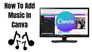 How To Add Music In Canva - Step By Step