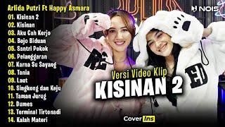 Arlida Putri Feat. Happy Asmara - Kisinan 2  Full Album Terbaru 2023 Video Klip