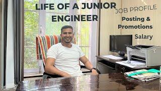 Life of a Junior Engineer  Job Profile  Promotions  Salary  Facilities
