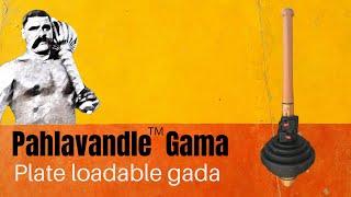 Pahlavandle Gama  Plate loadable Gada Mace