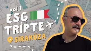 ESG Tripte vol. 1 Siraküza  SİCİLYA - Emrah Safa Gürkan