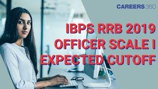 IBPS RRB Officer Scale 1 Expected Cutoff