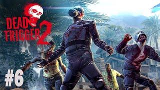 Dead Trigger 2  walkthrough  part #6  welcome to hell........