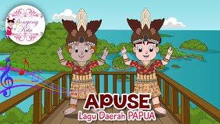 APUSE  Lagu Daerah Papua  Budaya Indonesia  Dongeng Kita