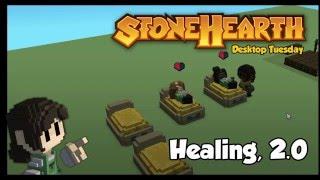 Stonehearth Desktop Tuesday Healing and Beds