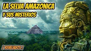 ¡ LOS SECRETOS DE LA SELVA AMAZONICA REVELADOS  Documental Misterios que Te Dejarán Asombrado