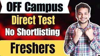 Direct Test Hiring  OFF Campus Drive For 2024  2023 Batch Hiring  Accenture  TCS  Rupeek Hiring