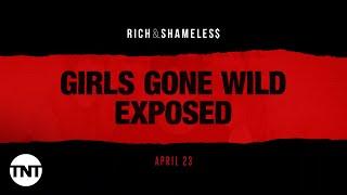 Rich & Shameless The Dark Side of the Girls Gone Wild Empire  TNT