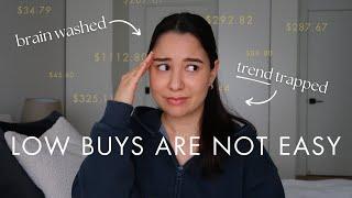 I need to do better… an HONEST Low Buy Update