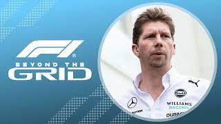 James Vowles On The Right Track With Albon + Sainz  F1 Beyond The Grid Podcast