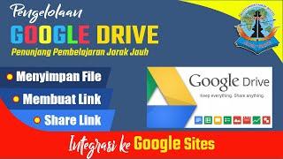  Pengelolaan Google Drive cara menyimpan file membuat link dan membagikan link