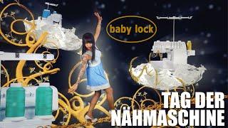 baby lock Spotlights  Tag der Nähmaschine