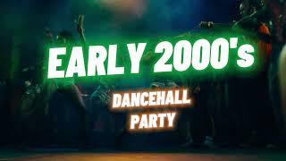 EARLY 2000s DANCEHALL PARTY VIBEZ  Sizzla  Vybz Kartel  Elephant Man  Preditor  Bounty Killer