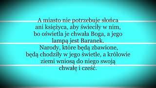 Jest tam w niebie miasto...