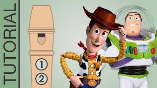 Youve Got a Friend in Me Toy Story Song - Recorder Flute Tutorial