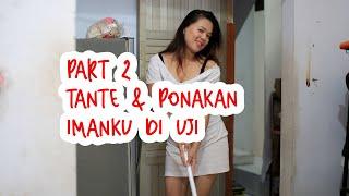 SINEMA YOUTUBE - TANTE DAN PONAKAN  - IMANKU DI UJI - PART 2