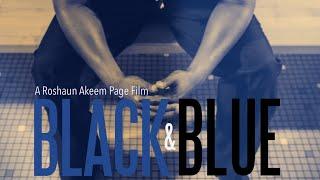 Black and Blue 2019  Indie Short Film