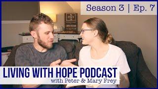 THE SOURCE OF HOPE  Romans 1513  A Conversation with Peter & Mary Frey