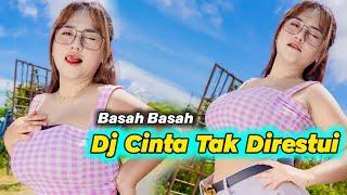 Dj Viral Remix Terbaru 2023 Cinta Tak Direstui Jedag Jedug Lagu Tiktok Pargoy