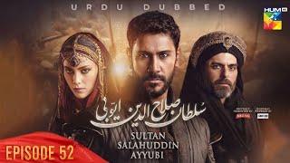 Sultan Salahuddin Ayyubi - Episode 52  Urdu Dubbed 10 August 24