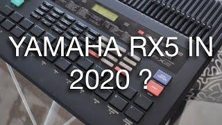 Yamaha RX5 in 2020 ?