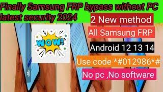 All Samsung 2024 FRP Bypass Code  Android 1213  Remove Google Account  No TalkBack  No Adb Fail