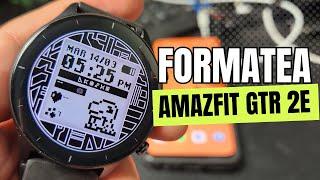 Como Formatear y Configurar AMAZFIT GTR 2E