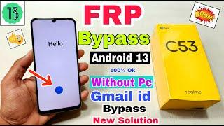 Realme C53 FRP Bypass Android 13  New Solution  Realme rmx3762 Google Account Bypass Without Pc