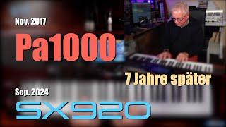 KORG Pa1000 ... 7 Jahre später ... Yamaha PSR-SX920 # 1501