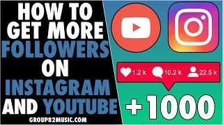 How To Get More Followers On Instagram And YouTube