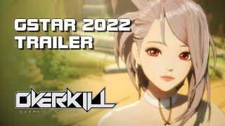 Overkill - Gstar 2022 Full Trailer - Nexon - MobilePCConsole - KR