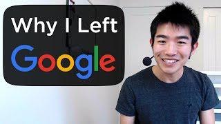 Why I Left My $100000+ Job at Google