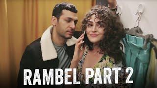 #RamBel Sahneler  Part 2