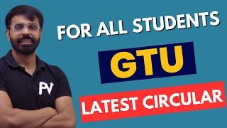 GTU LATEST CIRCULAR  UFM  FOR ALL GTU STUDENTS