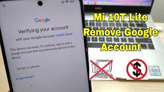 Xiaomi Mi 10T Lite 5G M2007J17G MIUI 13 Remove Google Account Bypass FRP Without PC.