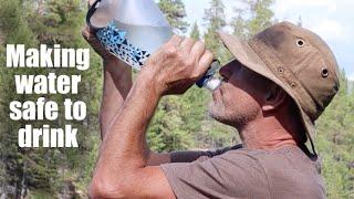 Purifying Water - Filters vs Boiling vs Chemicals. What I do to Make Water Safe for Drinking.