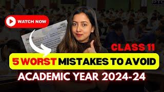 5 MISTAKES TO AVOID IN CLASS 11  BATCH 2024- 25  VIRAL STUDY SECRETS  SHUBHAM PATHAK