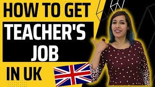 How to get job as a Teacher in UK from India  Process and Qualifications  Websites for Teachers