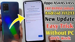 Oppo A54 FRP Bypass New Trick 2024  Oppo CPH2239 Google Account Bypass Android 11 Without Pc