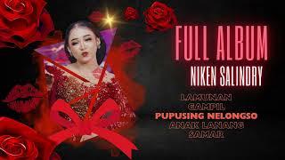 FULL ALBUM NIKEN SALINDRY LAMUNAN PUPUSING NELONGSO