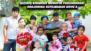 QIZIRIQ SHABADA MUSOFIR FARZANDDAN ONAJONIGA KUTILMAGAN SOVGA. #happyday #qiziriq #bumeningonam