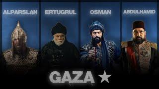 HD Gaza  ll Alp Arslan X Ertuğrul X Osman X Abdul Hamid