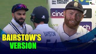 What did Jonny Bairstow say about his chit-chat with Virat Kohli at Edgbaston? I ENGvIND