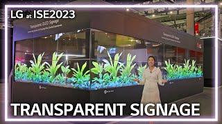 LG ISE 2023 12. Transparent Signage