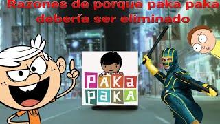 5 razones de porque paka paka debería ser Eliminado FT Deadpool & morty.