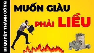 Làm Giàu Không Khó Chỉ Cần Nắm Chắc 3 Nguyên Tắc Này Sớm Muộn Gì Tiền Cũng Tự Chảy Vào Túi Bạn