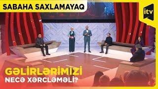 Kreditlə yaşamaq meyli necə etməli?  Sabaha saxlamayaq  18.01.2024