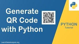 How to Generate QR Code with Python  Python Application Tutorial