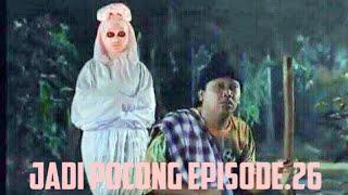 Jadi pocong episode.26