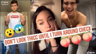 I dont look thicc until I turn around check  TikTok Compilation